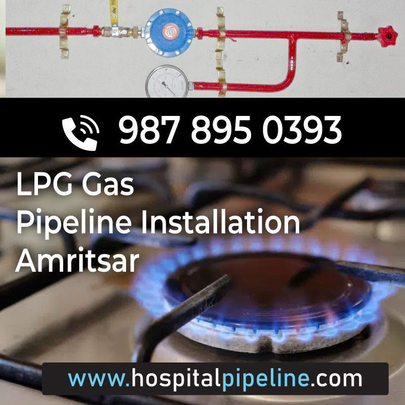 LPG Gas Pipeline Installation Amritsar Call 911 557 52 53